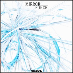 Mirror Force