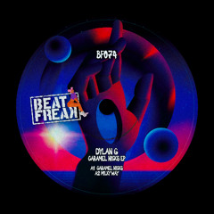 [BF074] DYLAN G - MILKY WAY (ORIGINAL MIX)