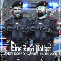 Gabriel Padrevita , Angy Kore - Eins Zwei Polizei re-edit( Mo - Do Tribute Bootleg )