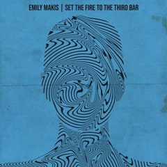 Set Fire ToThe Third Bar