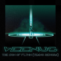 Veenus - The Son of Flynn (Tekno Edit) [FREE DL]