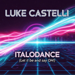 Italodance (Let it be and say OH!)