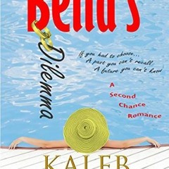 $DOWNLOAD FULL[! Bella's Dilemma by Kaleb Kilton