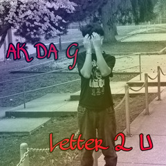 Letter 2 u -AkDaG