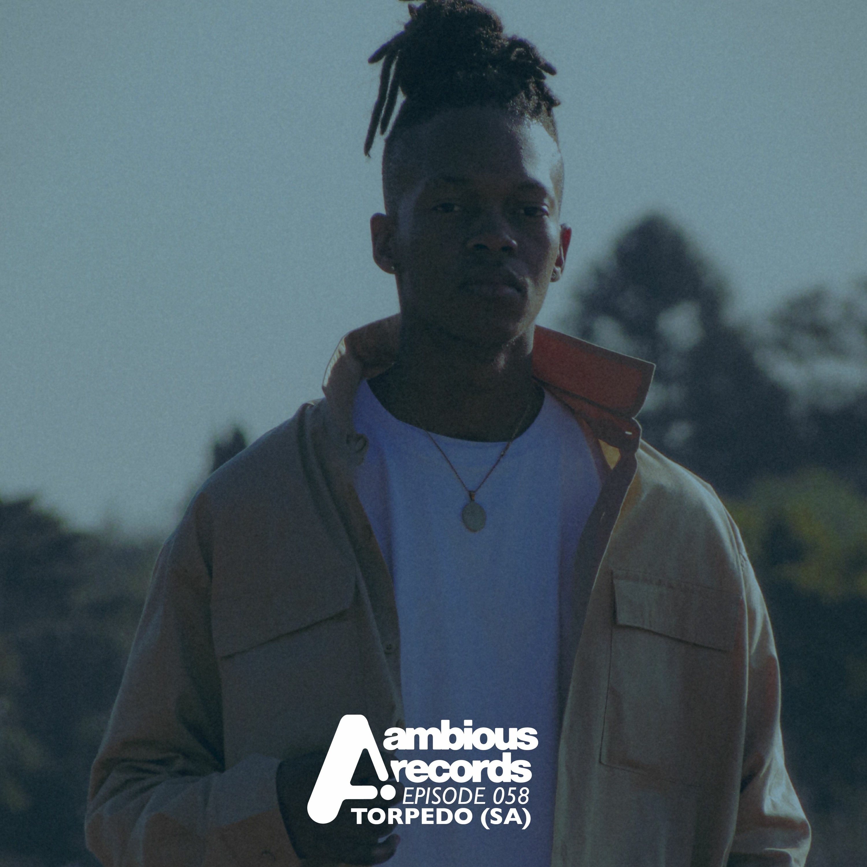 Ambious Records Podcast - Episode 058 - Torpedo (SA)