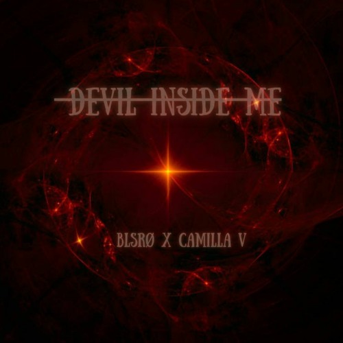 BLSRØ - DEVIL INSIDE ME (FREE DL)