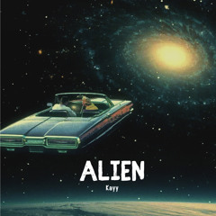 Alien ft. benzi X ! Sav [eightcler]