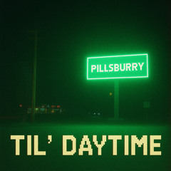 Til’ Daytime (prod. Eskimos)