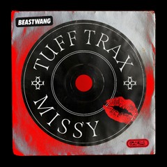 Tuff Trax - Missy