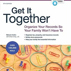 Free Ebook Get It Together: Organize Your Records So Your Family Won't Have To