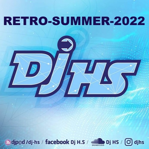 Rétro - Summer - 2022 - DjHS