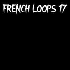 Fhase 87 - French Loops 17.B - (FRENCH LOOPS)