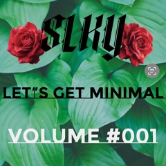 Let's Get Minimal #001