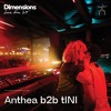 Anthea b2b tINI - Live From Dimensions 24' DJ mix artwork - Electronic music tracklist cover image