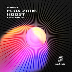 Flux Zone, Hoost - Freedom