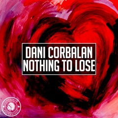 Dani Corbalan - Nothing To Lose (Radio Edit)