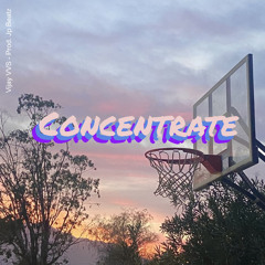Concentrate [Prod. JpBeatz]