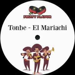 Tonbe - El Mariachi - Free Download