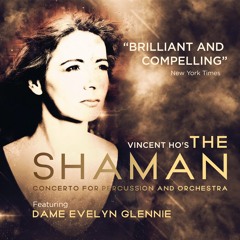 The Shaman: Concerto for Percussion & Orchestra