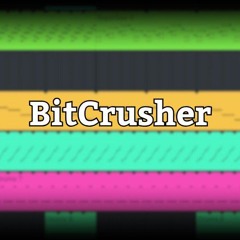bitcrusher
