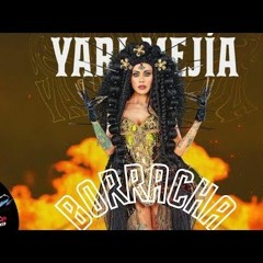 La Mas Draga Ft Yari Mejía - Borracha (Maynor Love Remix)