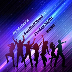 ⭐Dj Matze's SoulfulCloud Friday Night Session 2020⭐