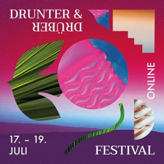 Oelex | House am See | Drunter & Drüber Festival | 17.07.2020