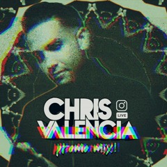 Chris Valencia IG Live Promo Mix