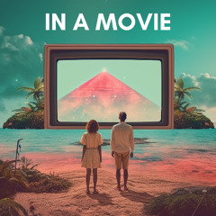 In A Movie
