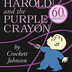 READ EPUB ✉️ Harold and the Purple Crayon (Purple Crayon Books) by  Crockett Johnson