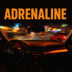 ADRENALINE (p. MXTT)