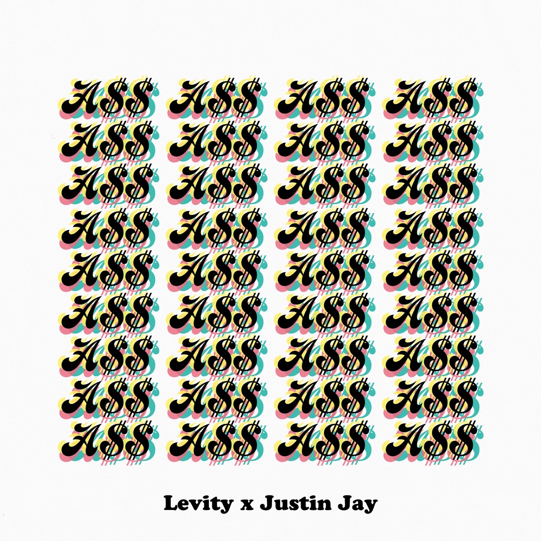 Stream Dance (A$$) [Levity x Justin Jay Remix] {FREE DL} by Levity ...