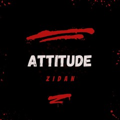 Ahmed Zidan - Attitude - سلوك