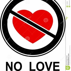 No Love