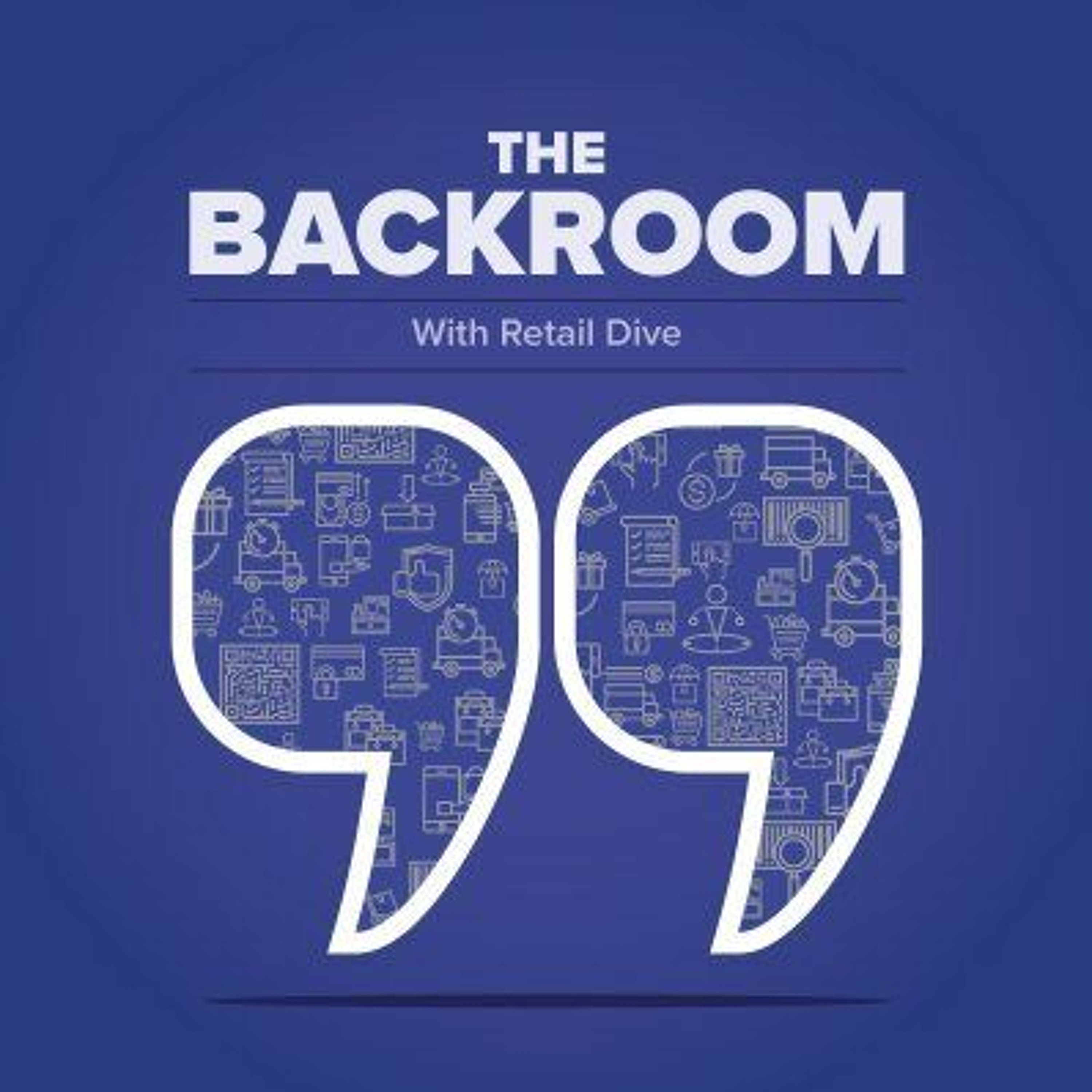 The Backroom with Retail Dive