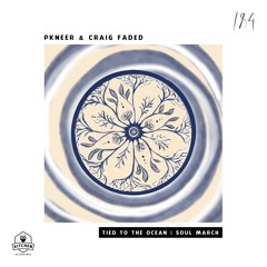 Tied To The Ocean / Soul March EP