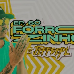 FORROZINHO ESTILO DJ DM - XOTE FUNK JUNHO 2022 SO AS TOP PRA PAREDÃO (DJ JEFFDPL) PISADINHA 2022