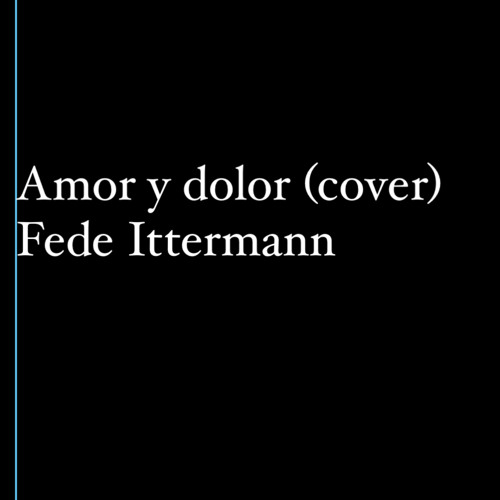 Amor y Dolor - Carlos Baute ft Alexis y Fido (cover)