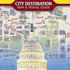 Read pdf Washington D.C. Map (National Geographic Destination City Map) by  National Geographic Maps