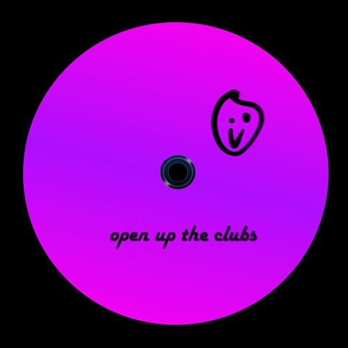 Open Up The Clubs