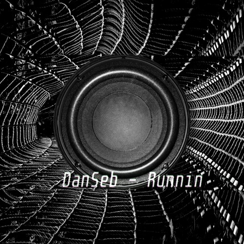 DanSeb - Runnin'
