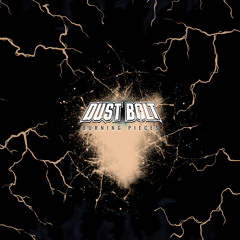 Stream Dust Bolt music | Listen to songs, albums, playlists