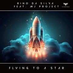 Flying to Stars (Radio Edit) [feat. MJ-Project]