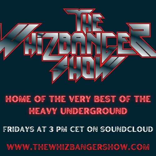 The Revenge Edition - The Whizbanger Show #213 April 19, 2024