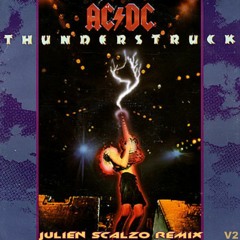 ACDC - Thunderstruck (Julien Scalzo Remix)