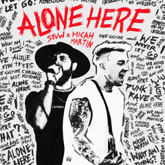 Alone Here