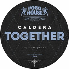 ►►► CALDERA (UK) - Together [PHR269] 29th January 2021