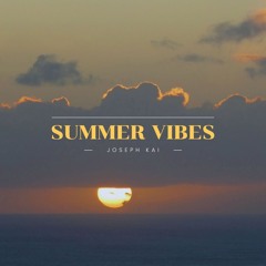 Summer Vibes