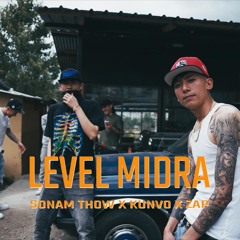 LEVEL MEDRA SOB  Feat Kunvo