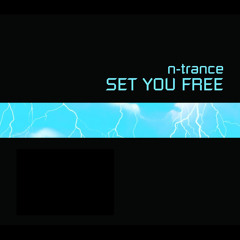 Set You Free (2001 Edit / Rob Searle Remix)